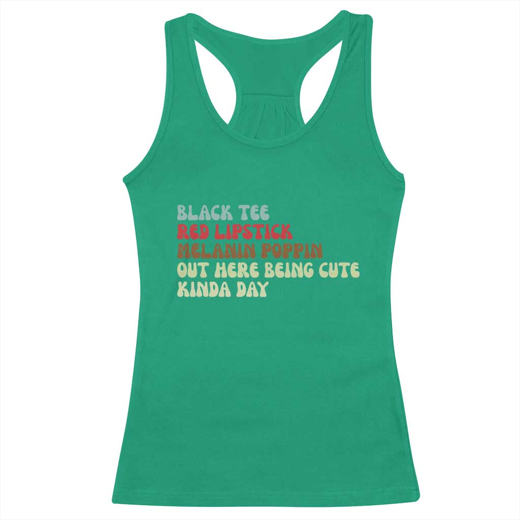 Melanin Poppin Black Girl Pride Racerback Tank Top Funny Juneteenth Saying Afro Black Women Queen TS10 Irish Green Print Your Wear