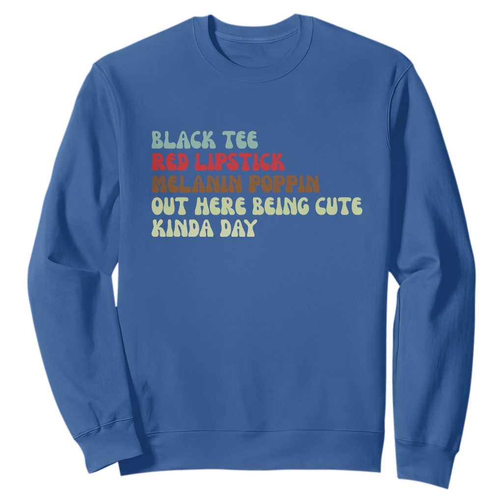 Melanin Poppin Black Girl Pride Sweatshirt Funny Juneteenth Saying Afro Black Women Queen TS10 Royal Blue Print Your Wear