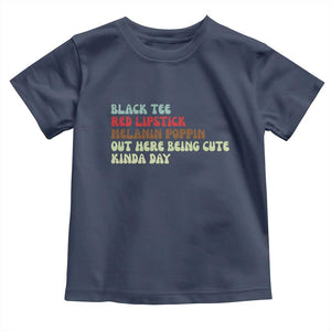 Melanin Poppin Black Girl Pride Toddler T Shirt Funny Juneteenth Saying Afro Black Women Queen TS10 Navy Print Your Wear