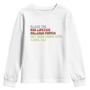 Melanin Poppin Black Girl Pride Youth Sweatshirt Funny Juneteenth Saying Afro Black Women Queen TS10 White Print Your Wear