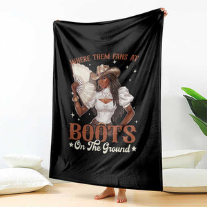 Black Cowgirl Throw Blanket Where Them Fans At Boots On The Ground TS10 Print Your Wear