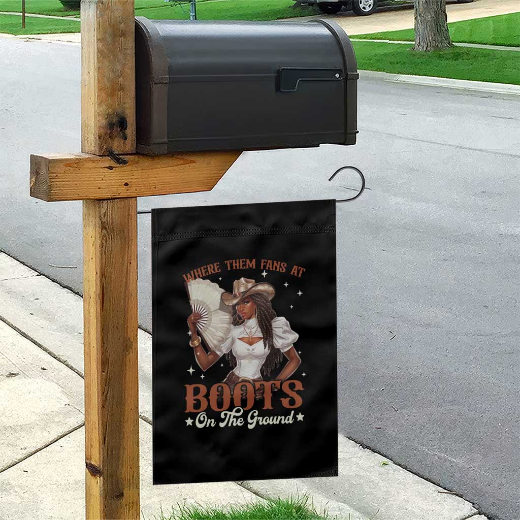 Black Cowgirl Garden Flag Where Them Fans At Boots On The Ground TS10 Print Your Wear