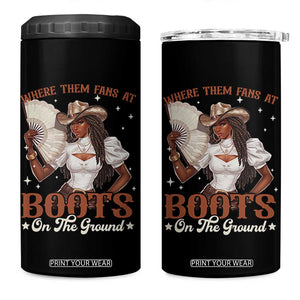 Black Cowgirl 4 in 1 Can Cooler Tumbler Where Them Fans At Boots On The Ground TS10 One Size: 16 oz Black Print Your Wear