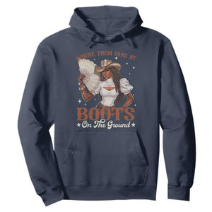 Black Cowgirl Hoodie Where Them Fans At Boots On The Ground TS10 Navy Print Your Wear