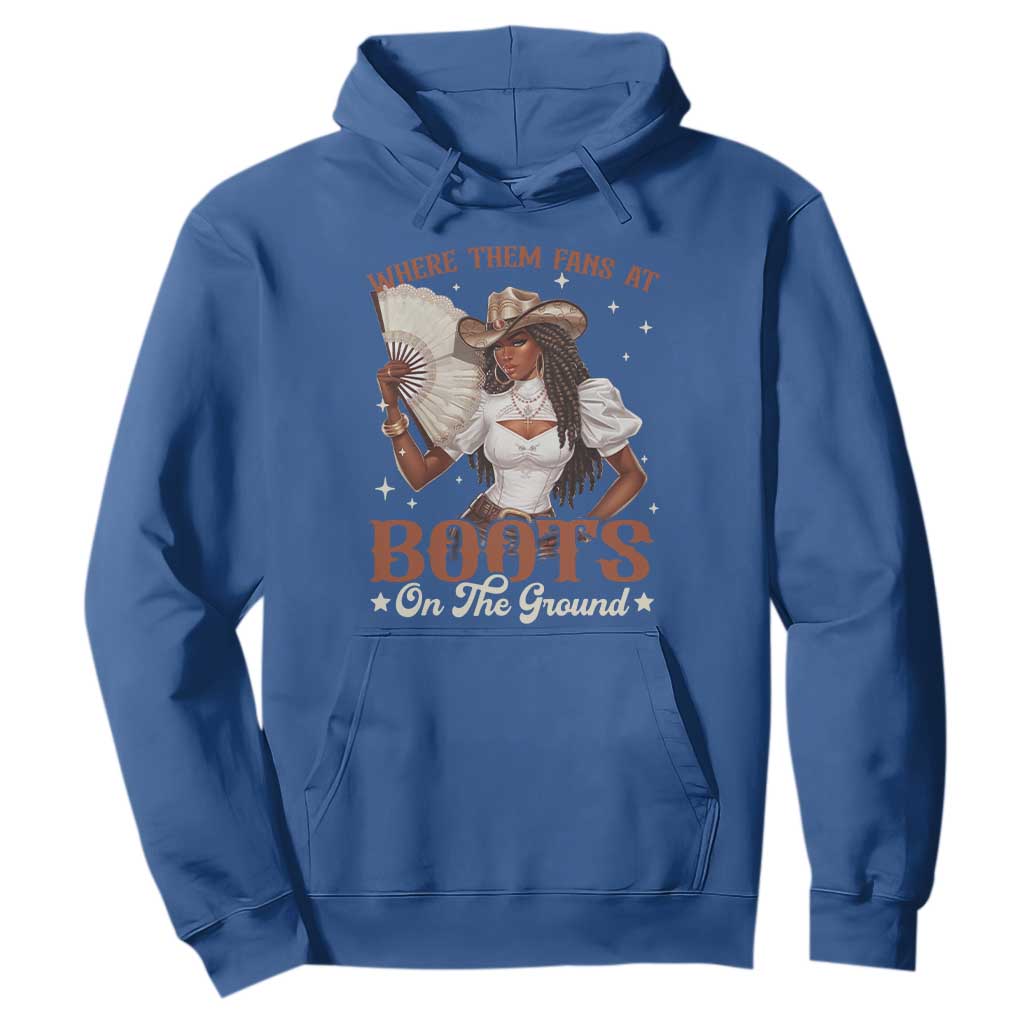 Black Cowgirl Hoodie Where Them Fans At Boots On The Ground TS10 Royal Blue Print Your Wear