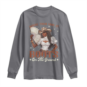 Black Cowgirl Long Sleeve Shirt Where Them Fans At Boots On The Ground TS10 Charcoal Print Your Wear