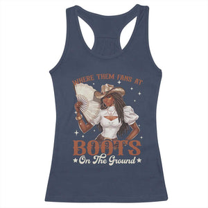 Black Cowgirl Racerback Tank Top Where Them Fans At Boots On The Ground TS10 Navy Print Your Wear