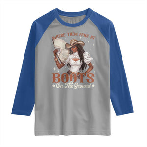 Black Cowgirl Raglan Shirt Where Them Fans At Boots On The Ground TS10 Sport Gray Royal Print Your Wear