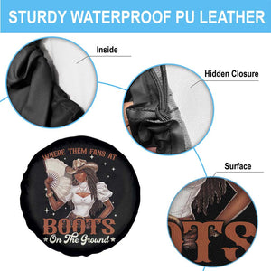 Black Cowgirl Spare Tire Cover Where Them Fans At Boots On The Ground TS10 Print Your Wear