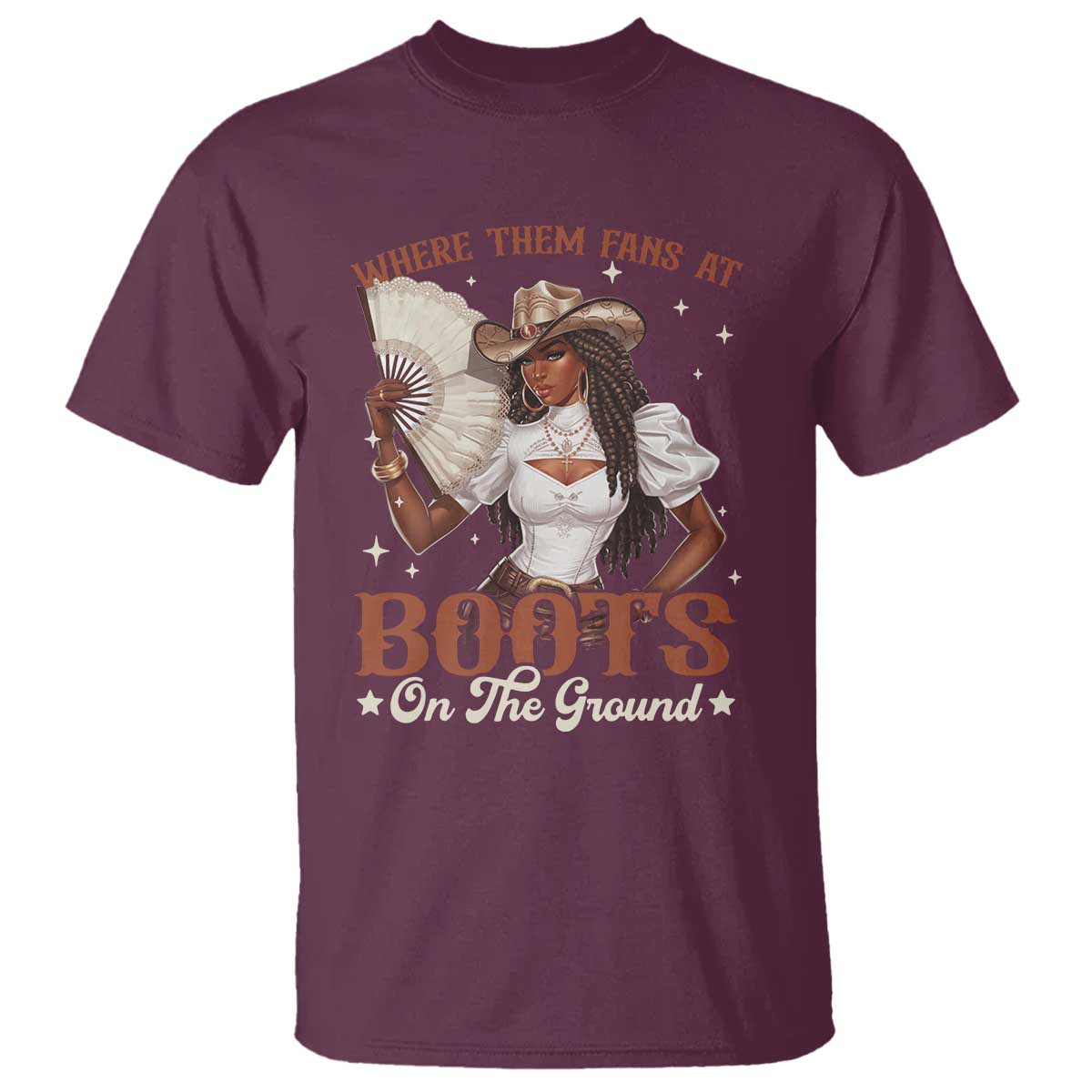 Black Cowgirl T Shirt Where Them Fans At Boots On The Ground TS10 Maroon Print Your Wear
