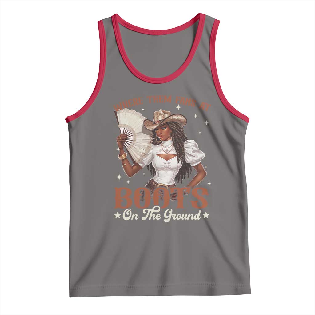 Black Cowgirl Tank Top Where Them Fans At Boots On The Ground TS10 Deep Heather Red Print Your Wear