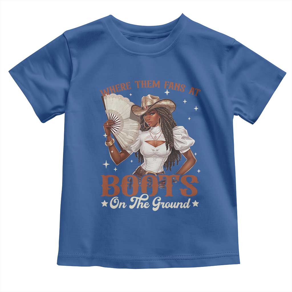 Black Cowgirl Toddler T Shirt Where Them Fans At Boots On The Ground TS10 Royal Blue Print Your Wear