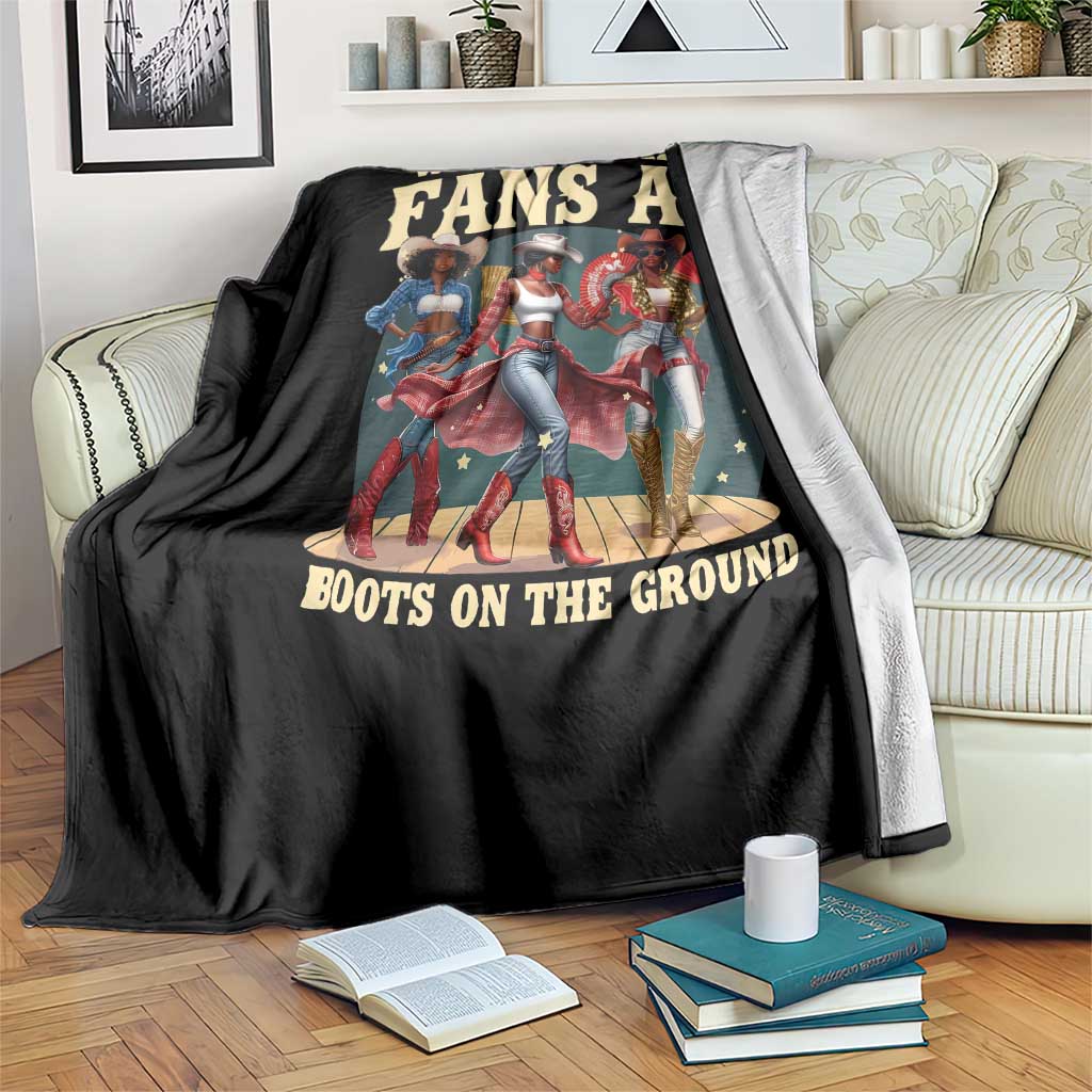Where Them Fans At Boots On The Ground Black Cowgirl Throw Blanket TS10 Print Your Wear