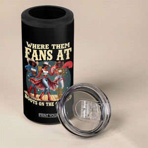 Where Them Fans At Boots On The Ground Black Cowgirl 4 in 1 Can Cooler Tumbler TS10 Print Your Wear