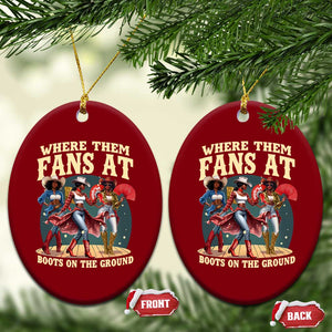 Where Them Fans At Boots On The Ground Black Cowgirl Ceramic Ornament TS10 Print Your Wear