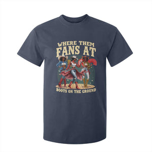 Where Them Fans At Boots On The Ground Black Cowgirl T Shirt For Kid TS10 Navy Print Your Wear