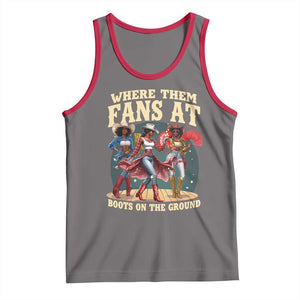 Where Them Fans At Boots On The Ground Black Cowgirl Tank Top TS10 Deep Heather Red Print Your Wear