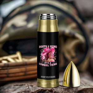 Boots and Bling Its A Cowgirl Thing Western Cowgirl Bullet Tumbler TS10 Print Your Wear