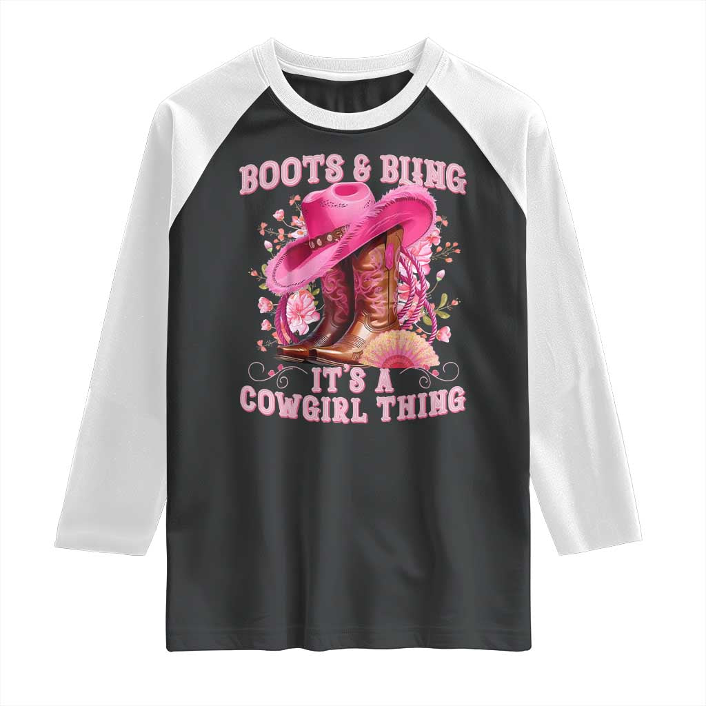 Boots and Bling Its A Cowgirl Thing Western Cowgirl Raglan Shirt TS10 Black White Print Your Wear