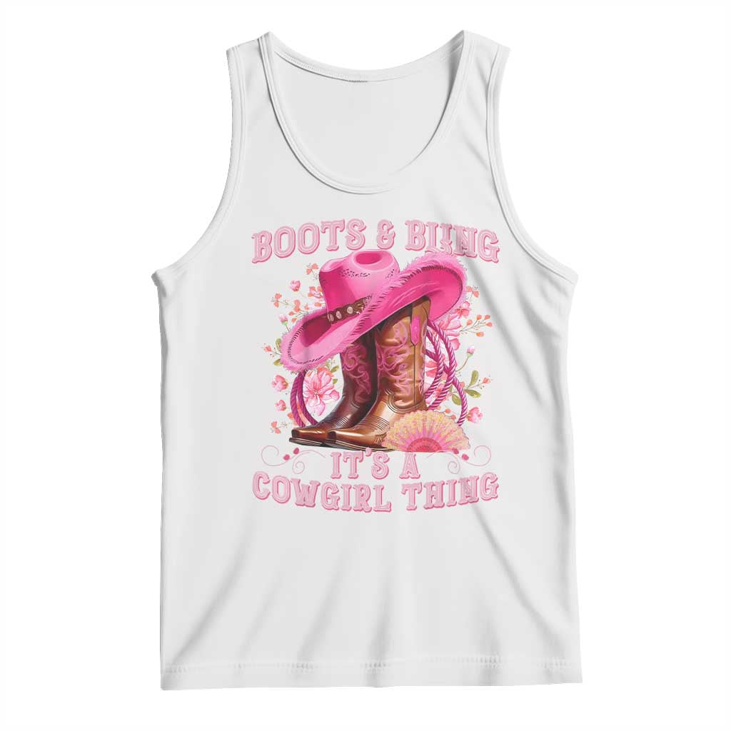 Boots and Bling Its A Cowgirl Thing Western Cowgirl Tank Top TS10 White Print Your Wear