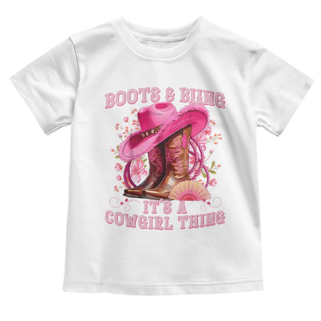 Boots and Bling Its A Cowgirl Thing Western Cowgirl Toddler T Shirt TS10 White Print Your Wear