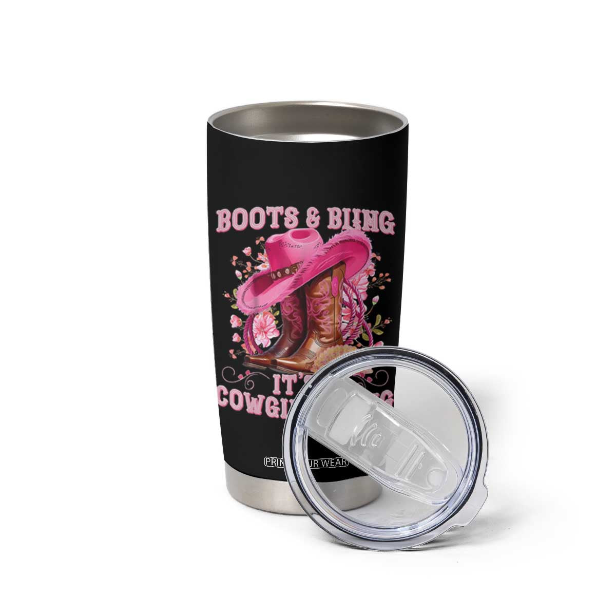 Boots and Bling Its A Cowgirl Thing Western Cowgirl Tumbler Cup TS10 Print Your Wear