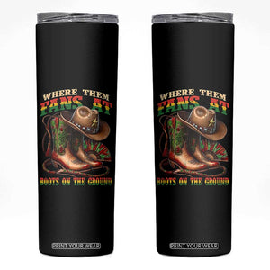 Where Them Fans At Boots On The Ground Skinny Tumbler Black Cowgirl Western Pride TS10 Black Print Your Wear