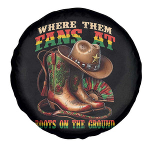 Where Them Fans At Boots On The Ground Spare Tire Cover Black Cowgirl Western Pride TS10 Print Your Wear