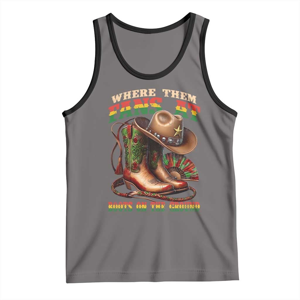 Where Them Fans At Boots On The Ground Tank Top Black Cowgirl Western Pride TS10 Deep Heather Black Print Your Wear