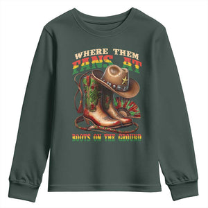 Where Them Fans At Boots On The Ground Youth Sweatshirt Black Cowgirl Western Pride TS10 Dark Forest Green Print Your Wear