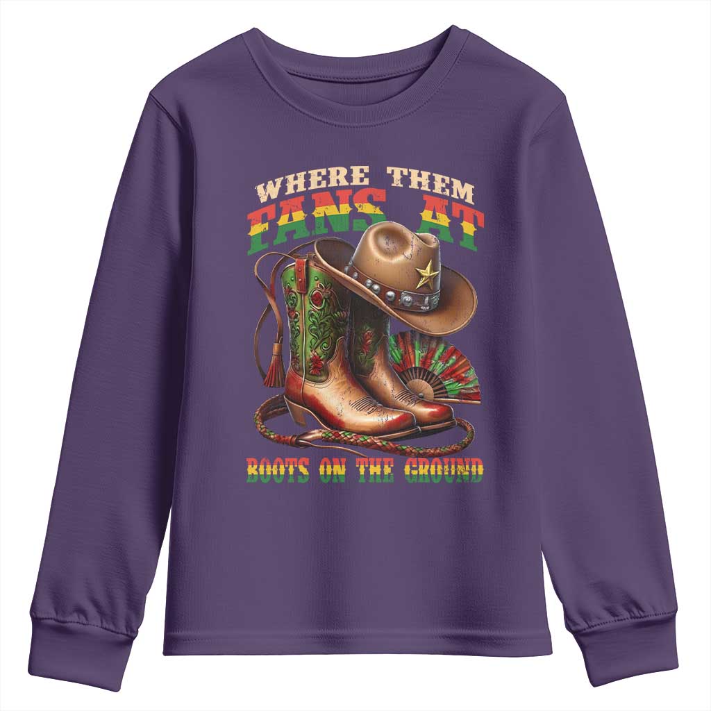 Where Them Fans At Boots On The Ground Youth Sweatshirt Black Cowgirl Western Pride TS10 Purple Print Your Wear