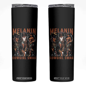 Melanin Cowgirl Swag Skinny Tumbler Black Women Western Pride TS10 Black Print Your Wear