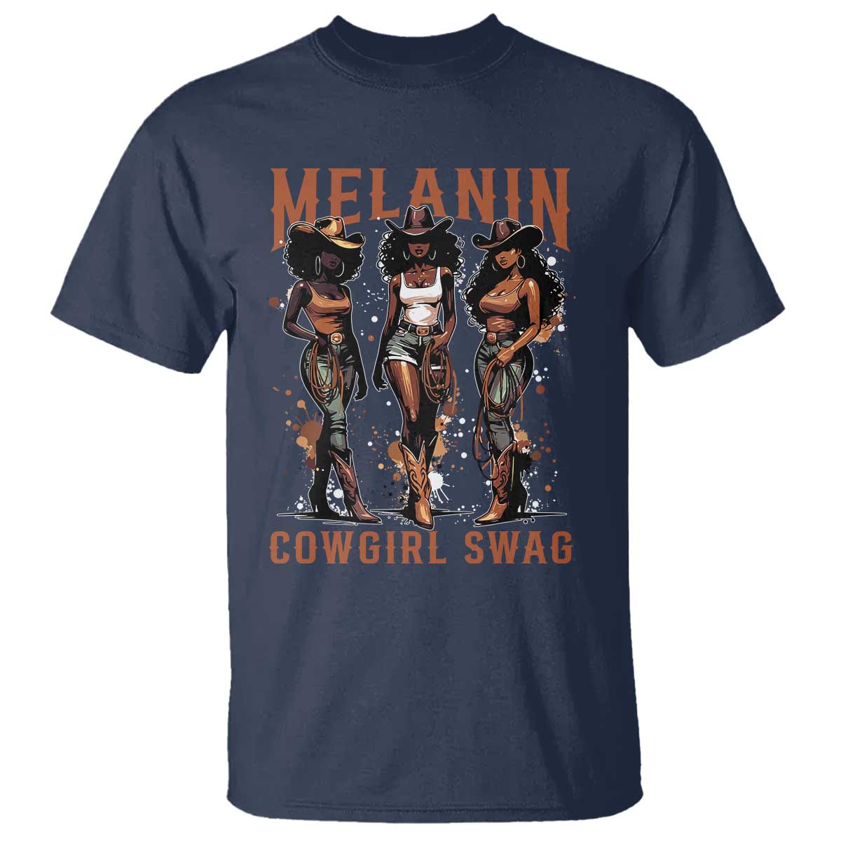 Melanin Cowgirl Swag T Shirt Black Women Western Pride TS10 Navy Print Your Wear