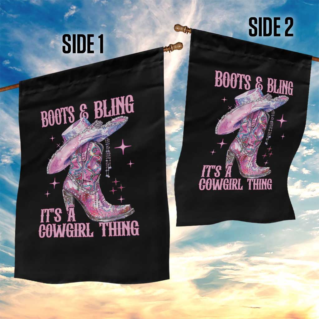 Boots and Bling Its A Cowgirl Thing Garden Flag TS10 Print Your Wear