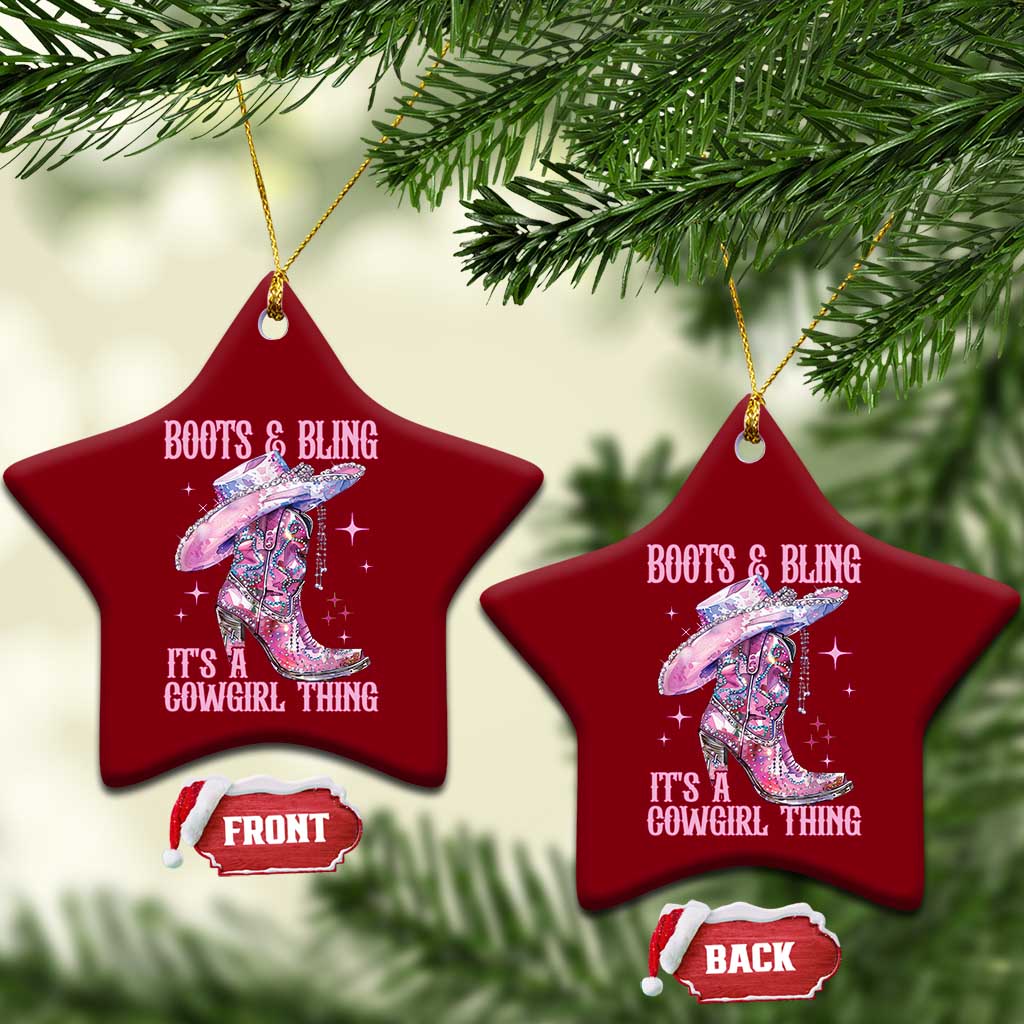 Boots and Bling Its A Cowgirl Thing Ceramic Ornament TS10 Print Your Wear