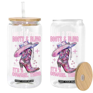 Boots and Bling Its A Cowgirl Thing Glass Can TS10 Print Your Wear