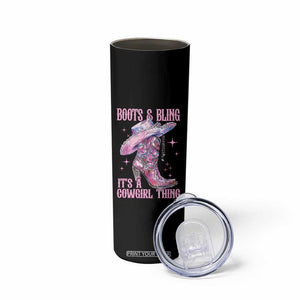 Boots and Bling Its A Cowgirl Thing Skinny Tumbler TS10 Print Your Wear