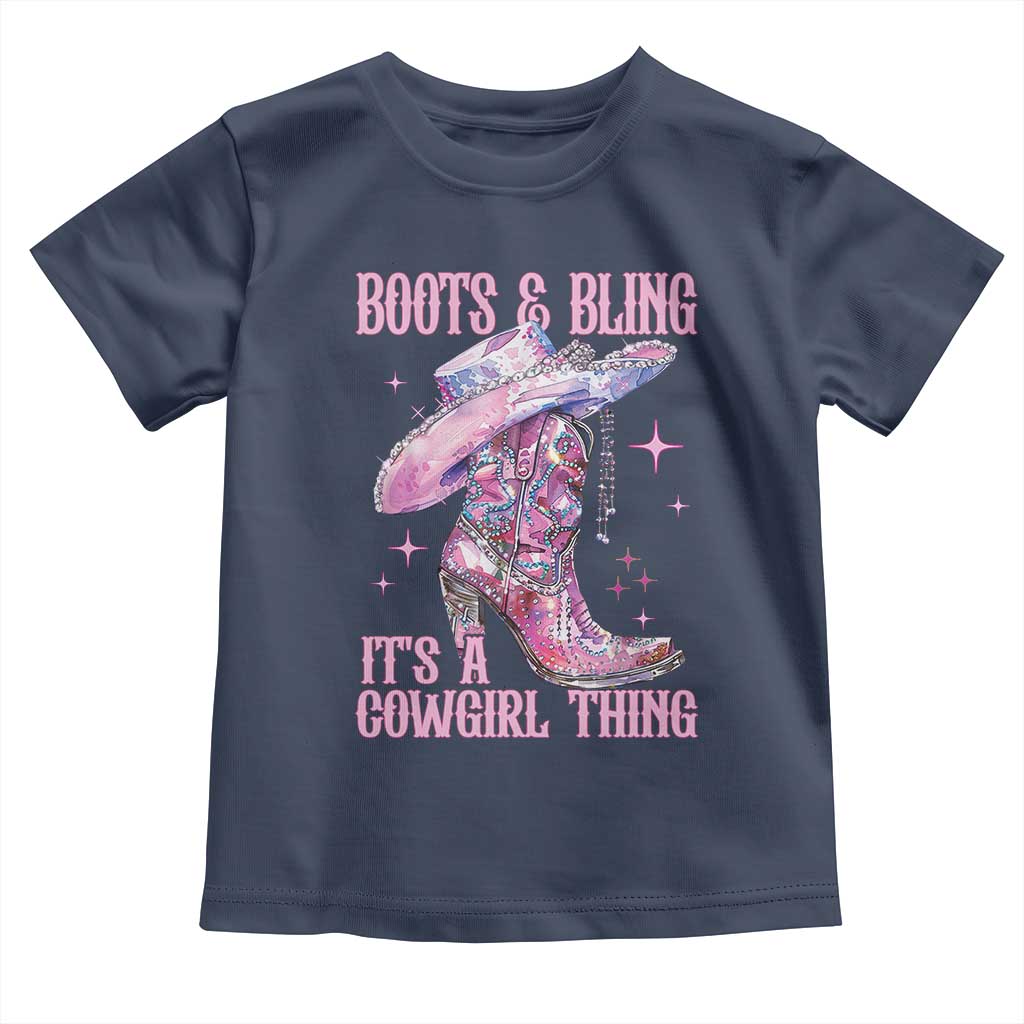 Boots and Bling Its A Cowgirl Thing Toddler T Shirt TS10 Navy Print Your Wear