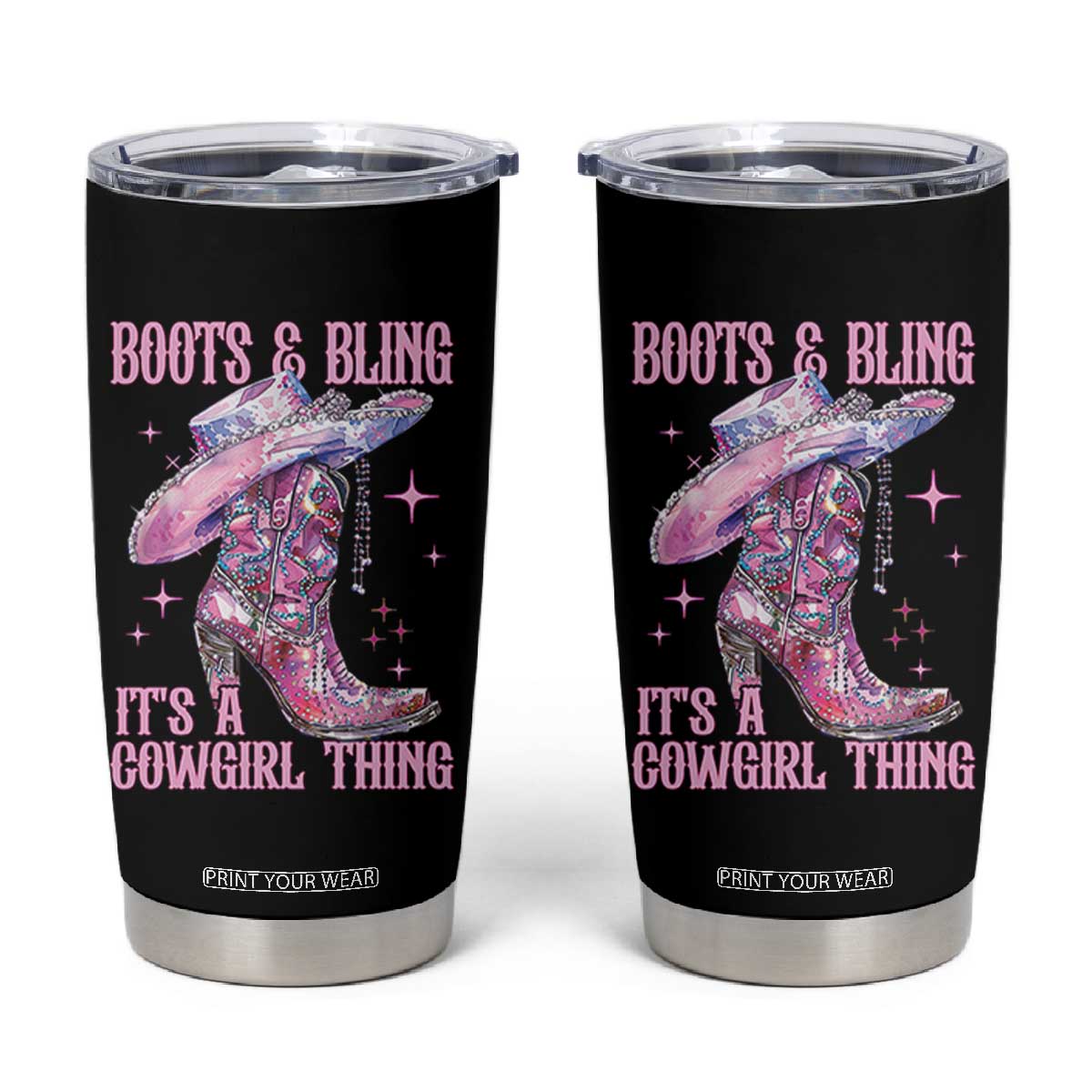 Boots and Bling Its A Cowgirl Thing Tumbler Cup TS10 Black Print Your Wear