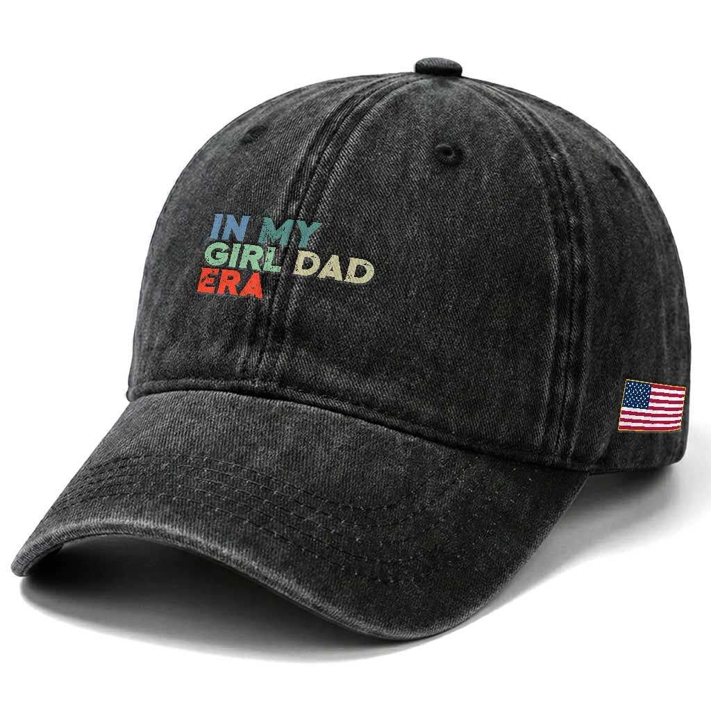 Funny In My Girl Dad Era Washed Cotton Baseball Cap Fathers Day Presents From Daughter TS10 Print Your Wear