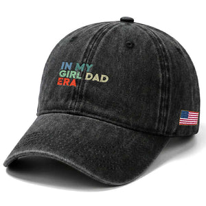 Funny In My Girl Dad Era Washed Cotton Baseball Cap Fathers Day Presents From Daughter TS10 Print Your Wear