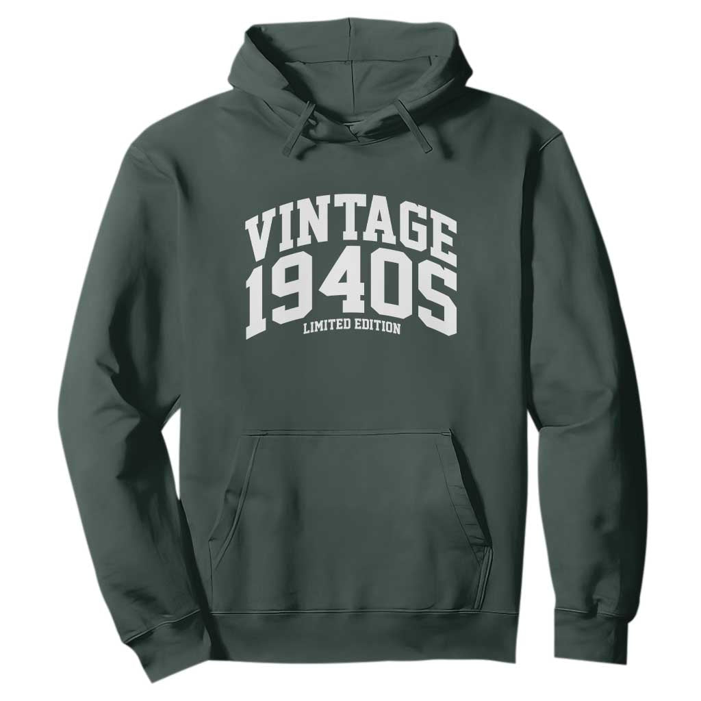 Vintage 1940s Limited Edition Hoodie Vintage Varsity Funny Cool 1940 Theme TS10 Dark Forest Green Print Your Wear