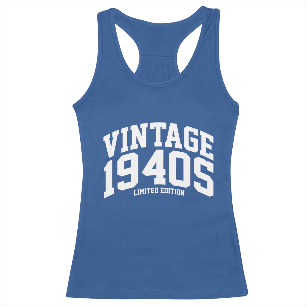 Vintage 1940s Limited Edition Racerback Tank Top Vintage Varsity Funny Cool 1940 Theme TS10 Royal Blue Print Your Wear