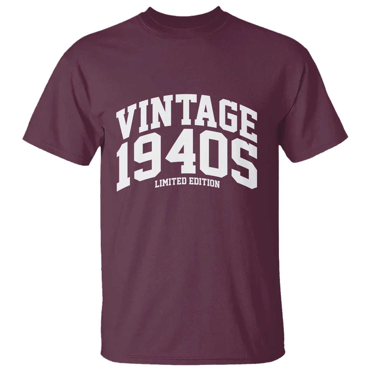 Vintage 1940s Limited Edition T Shirt Vintage Varsity Funny Cool 1940 Theme TS10 Maroon Print Your Wear