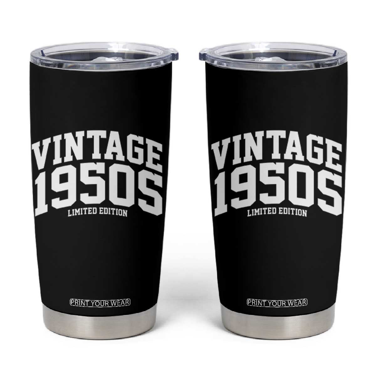 Vintage 1950s Limited Edition Tumbler Cup Vintage Varsity Funny Cool 1950 Theme TS10 Black Print Your Wear