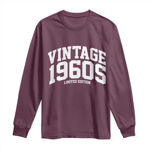 Vintage 1960s Limited Edition Long Sleeve Shirt Vintage Varsity Funny Cool 1960 Theme TS10 Maroon Print Your Wear