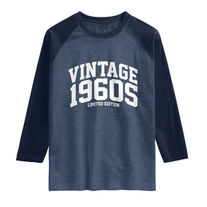 Vintage 1960s Limited Edition Raglan Shirt Vintage Varsity Funny Cool 1960 Theme TS10 Heather Denim Navy Print Your Wear