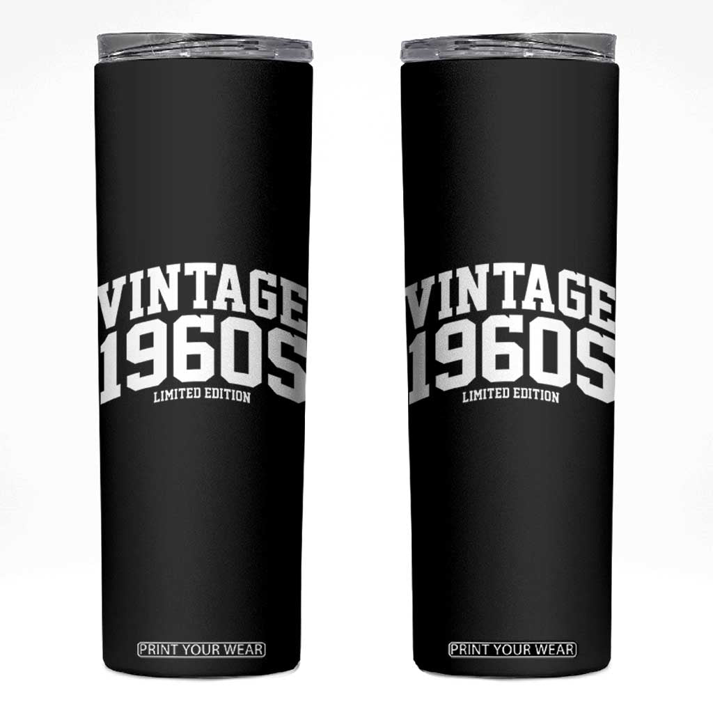 Vintage 1960s Limited Edition Skinny Tumbler Vintage Varsity Funny Cool 1960 Theme TS10 Black Print Your Wear