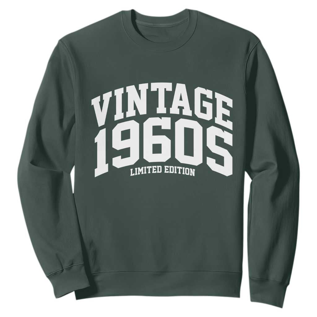Vintage 1960s Limited Edition Sweatshirt Vintage Varsity Funny Cool 1960 Theme TS10 Dark Forest Green Print Your Wear