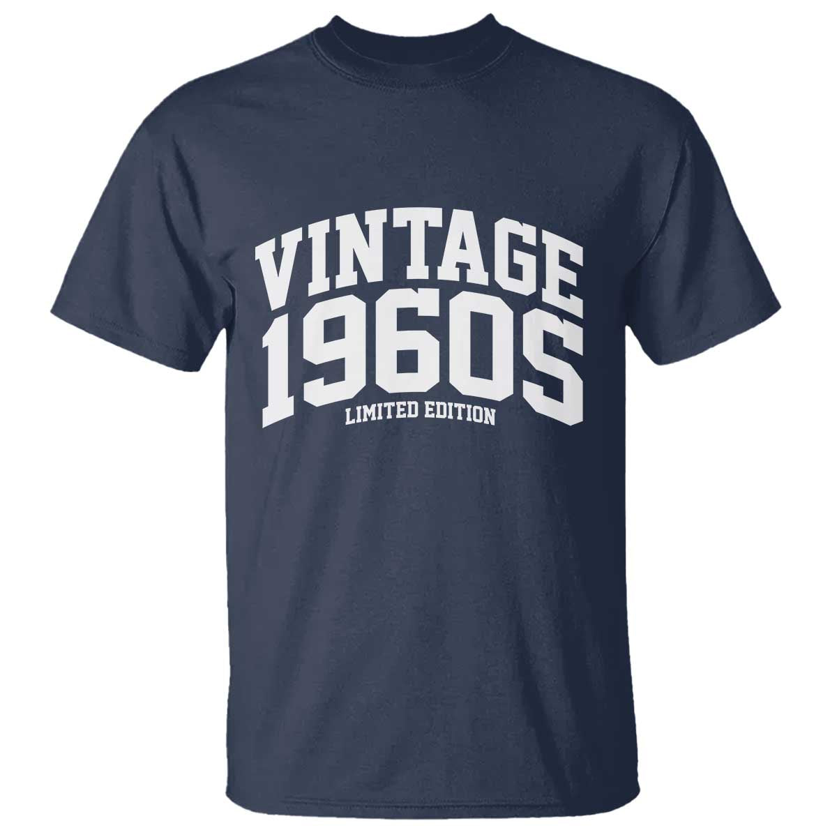 Vintage 1960s Limited Edition T Shirt Vintage Varsity Funny Cool 1960 Theme TS10 Navy Print Your Wear